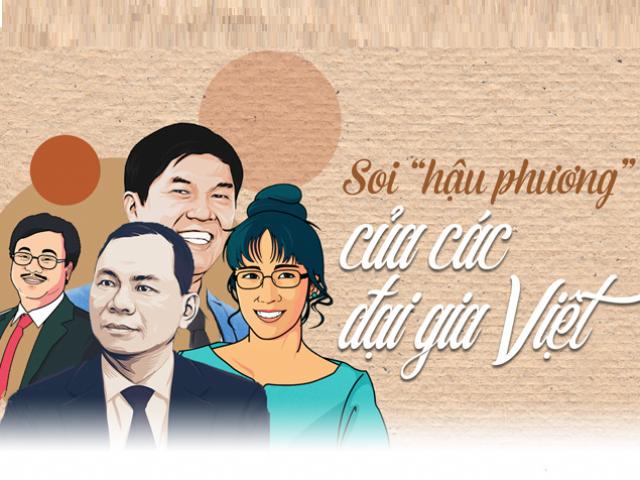 Soi “hậu phương” của tỷ phú Phạm Nhật Vượng và các đại gia Việt