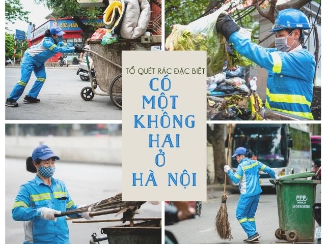 Tổ quét rác “đặc biệt, có một không hai” ở Hà Nội