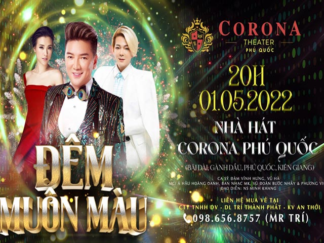 Nhà hát Corona Phú Quốc sẽ bùng nổ với Live show Mr Đàm “Đêm muôn màu”