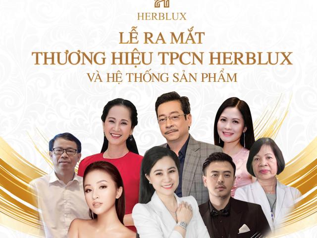 Lễ ra mắt thương hiệu TPCN Herblux: Quy tụ dàn sao, từ Phan Quân đến “mẹ chồng” khó tính nhất Việt Nam 