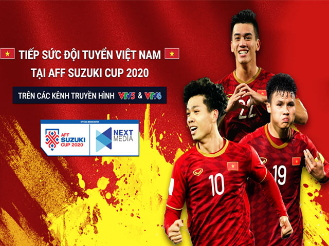 Next Media hợp tác cùng VTV phát sóng AFF SUZUKI CUP 2020